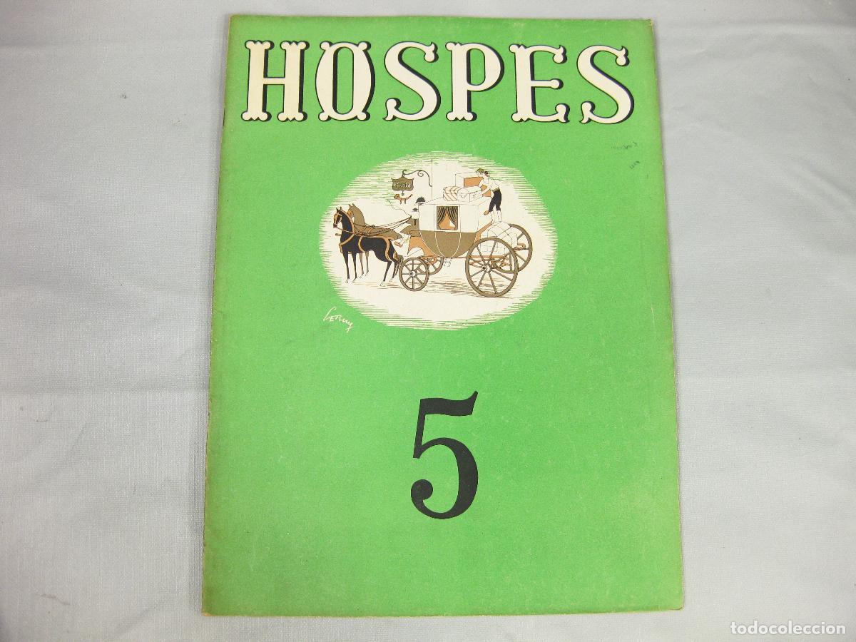 Coleccionismo de Revistas y Peri&oacute;dicos: HOSPES N&ordm; 5. REVISTA DEL SINDICATO NACIONAL DE HOSTELER&Iacute;A. DIRECCI&Oacute;N GENERAL DE TURISMO. 1942