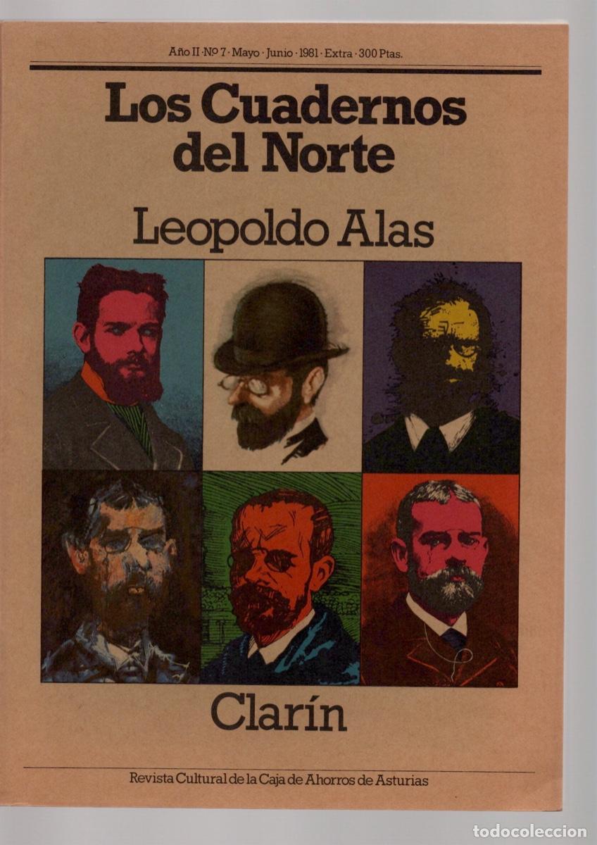 Collection Magazines and Newspapers: LOS CUADERNOS DEL NORTE REVISTA CULTURAL DE LA CAJA DE AHORROS DE ASTURIAS. LEOPOLDO ALAS CLARIN