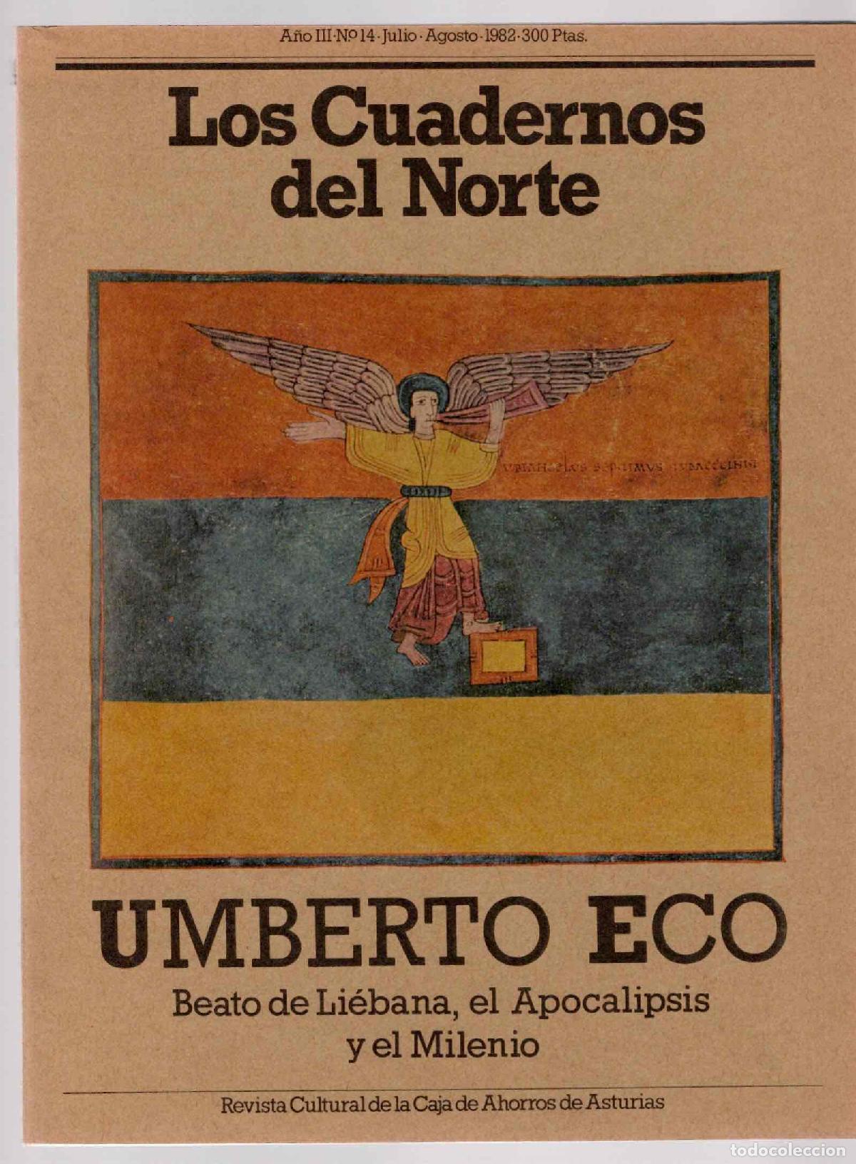 Coleccionismo de Revistas y Peri&oacute;dicos: LOS CUADERNOS DEL NORTE REVISTA CULTURAL DE LA CAJA DE AHORROS DE ASTURIAS. UMBERTO ECO