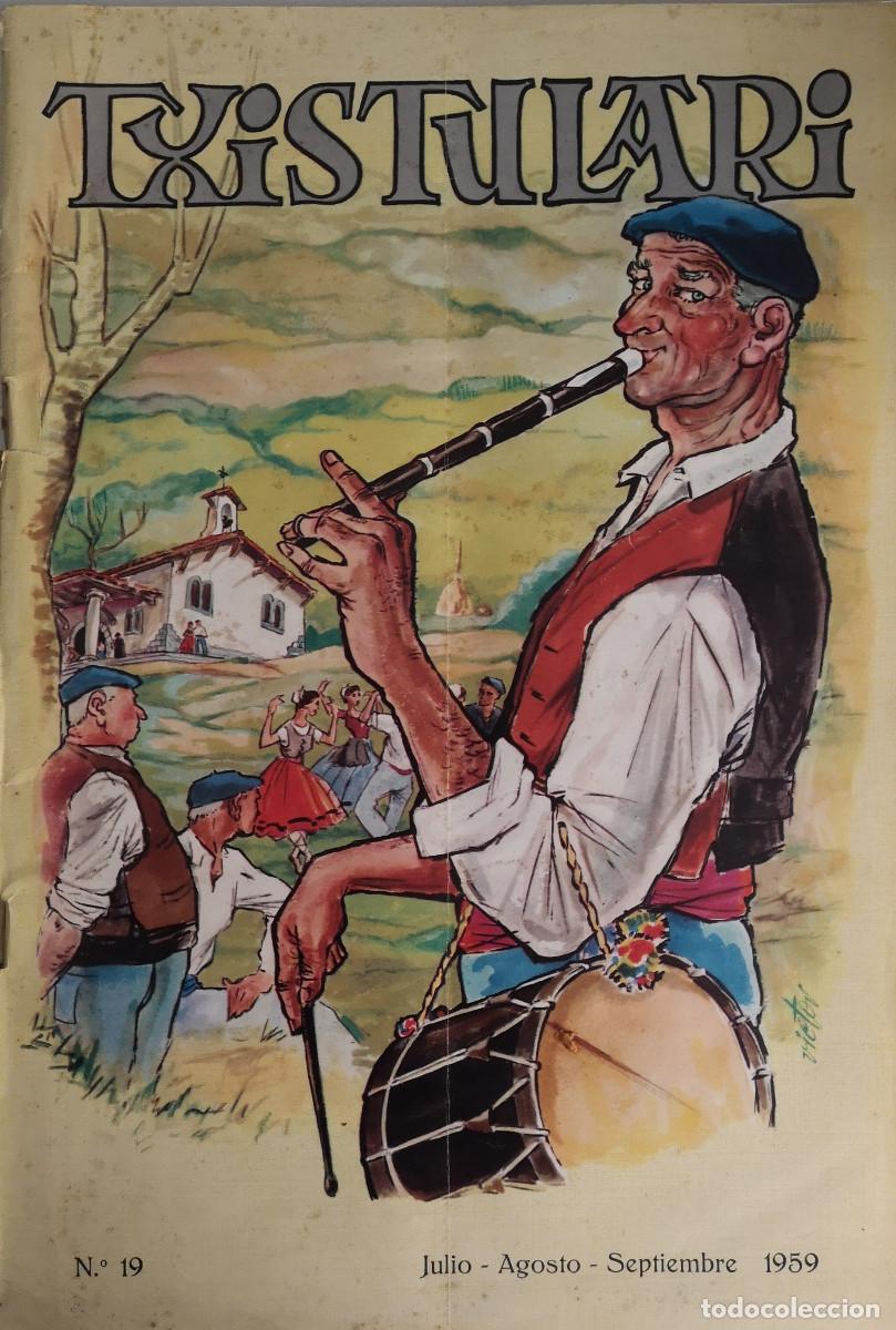Coleccionismo de revistas y peri&oacute;dicos: REVISTA TXISTULARI. N&ordm; 19. A&Ntilde;O 1959