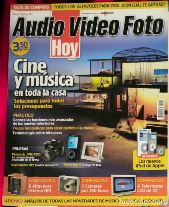 Coleccionismo de Revistas y Peri&oacute;dicos: Revista Audio Video Foto Hoy N&ordm; 19 &ndash; Cine Y M&uacute;sica En Casa &ndash; A&ntilde;o 2006
