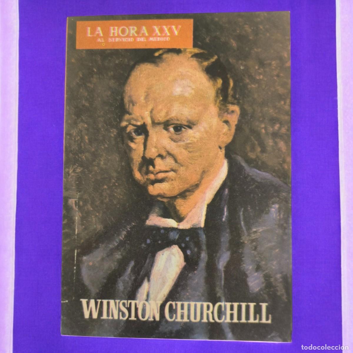 Collezionismo di Riviste e Giornali: ️ Revista La Hora XXV &ndash; Winston Churchill (Agosto 1964)
