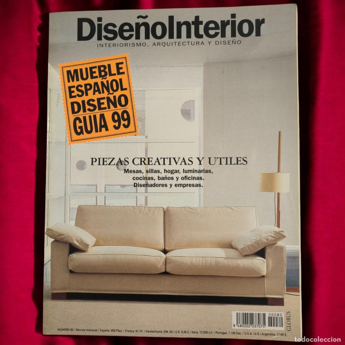 Coleccionismo de Revistas y Peri&oacute;dicos: ️ Revista Dise&ntilde;o Interior N&ordm; 80 &ndash; Gu&iacute;a Del Mueble Espa&ntilde;ol Y Tendencias De Dise&ntilde;o 1999
