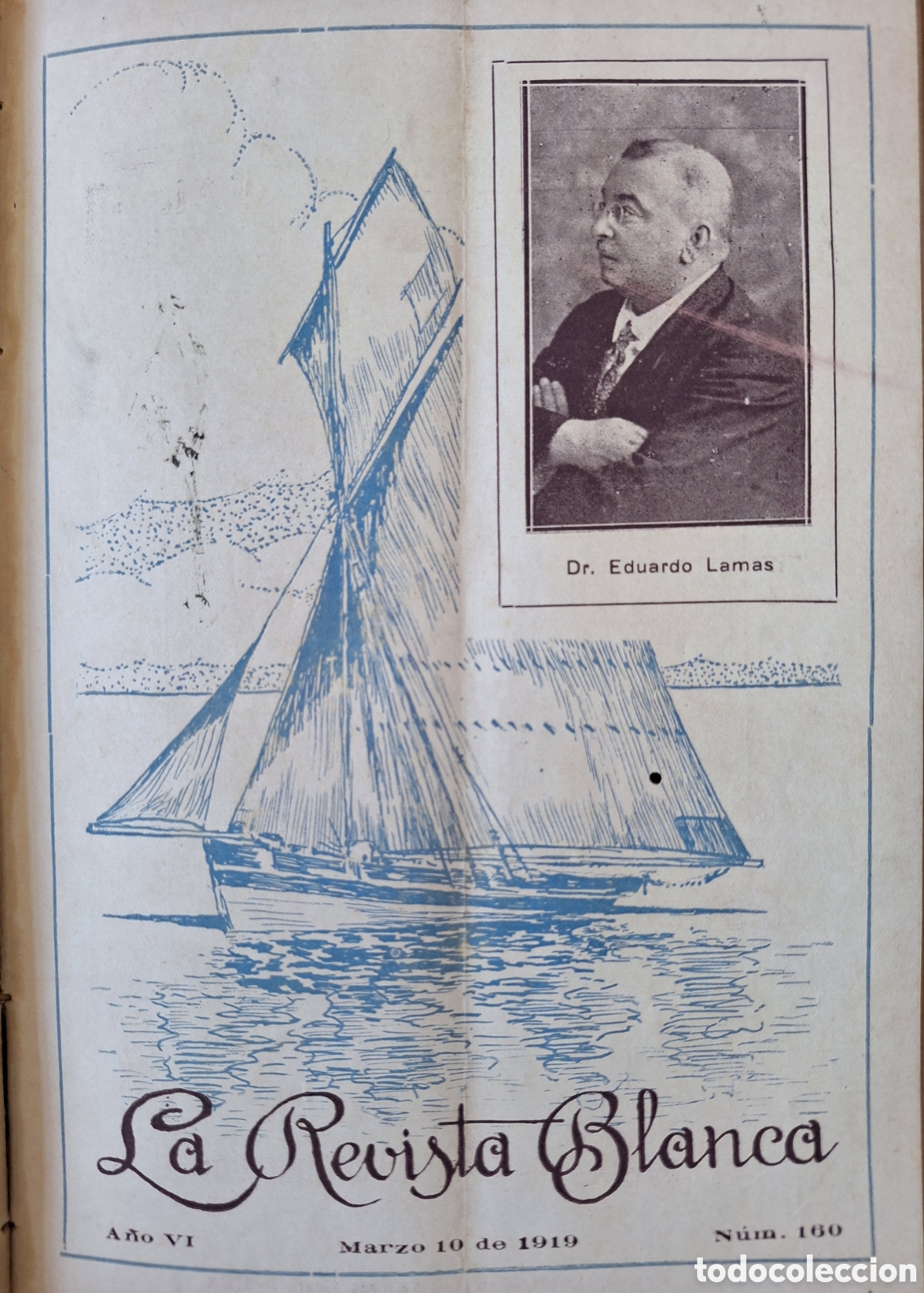 Coleccionismo de Revistas y Peri&oacute;dicos: REVISTA BLANCA 1919 PORTADA EDUARDO LAMAS HOMENAJE A RUPERTO BORRAS PROCLAMA CARMELO CABRERA Y MAS