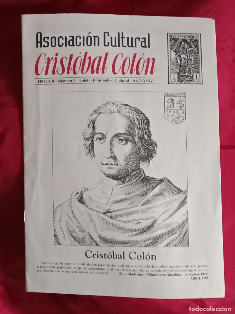 Collectionnisme de Revues et Journaux: Asociaci&oacute;n Cultural Crist&oacute;bal Col&oacute;n - Epoca II - N&ordm;. 9 - A&ntilde;o. XXXV - Crist&oacute;bal Col&oacute;n - Abril. 1988