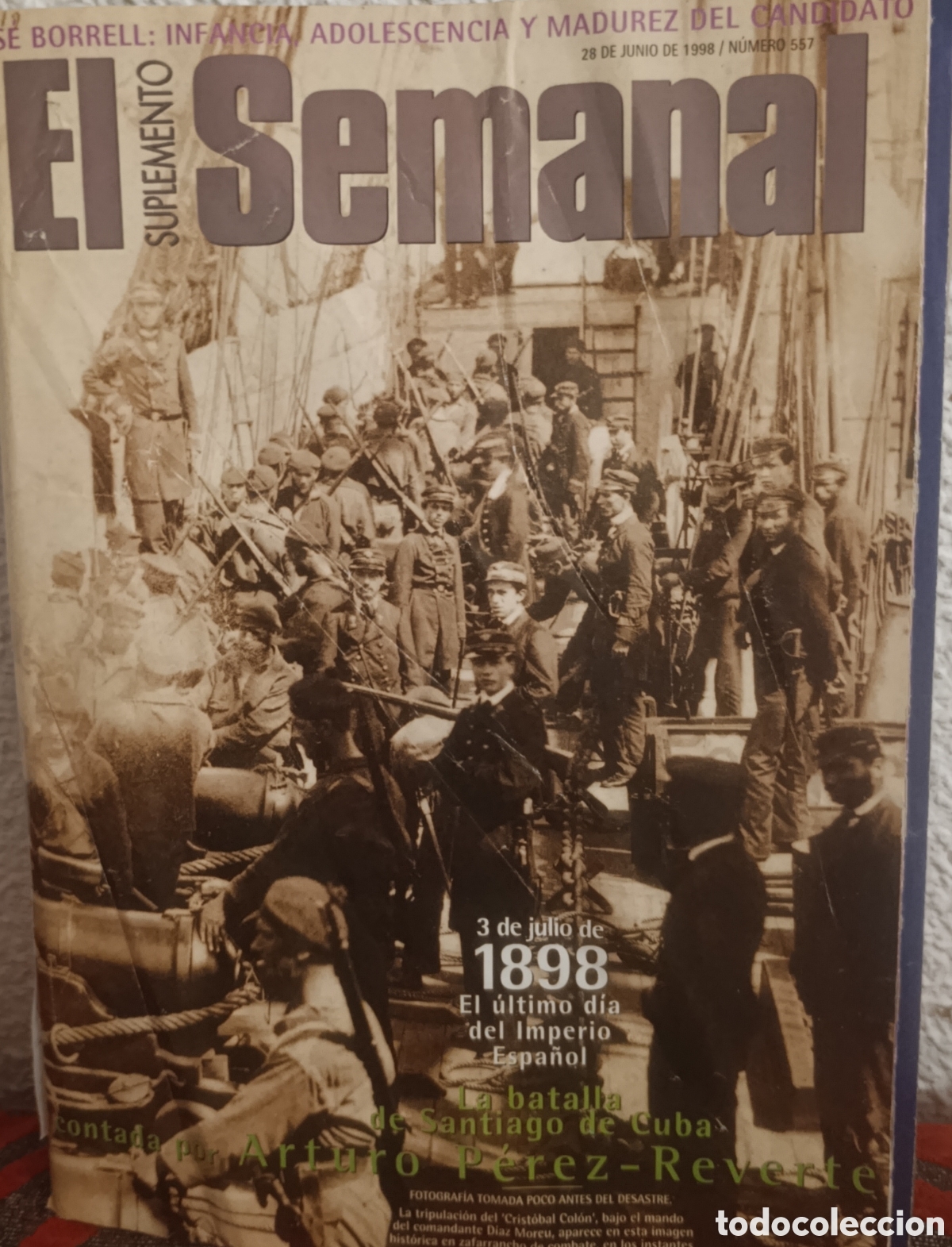 Collectionnisme de Revues et Journaux: Revista EL SEMANAL 28 DE JUNIO DE 1998