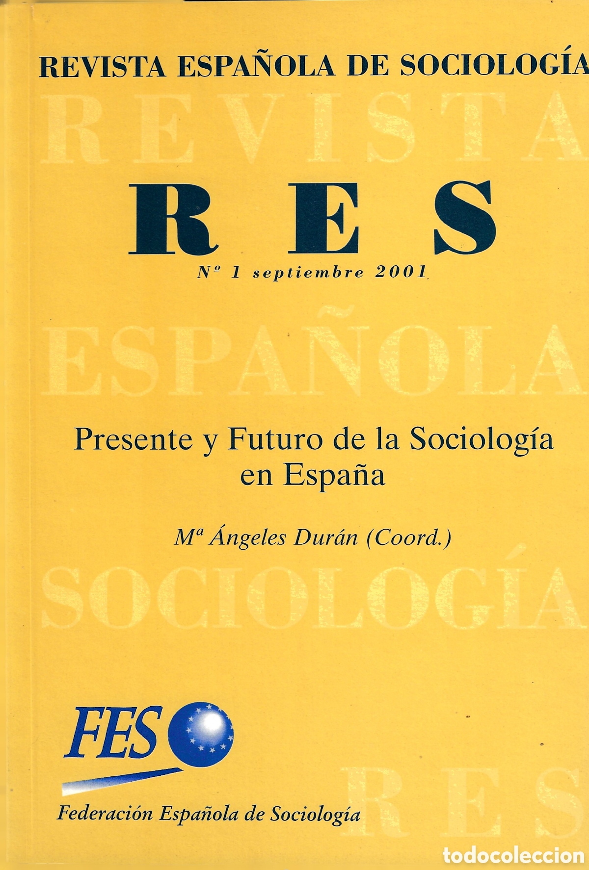 Coleccionismo de Revistas y Peri&oacute;dicos: RES REVISTA ESPA&Ntilde;OLA SOCIOLOG&Iacute;A N&deg;1 2021