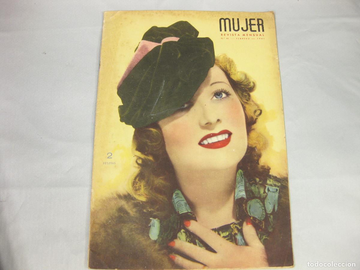 Sammeln von Zeitschriften und Zeitungen: REVISTA MENSUAL MUJER DE LA MODA Y DEL HOGAR N&ordm; 44 DE FEBRERO DE 1941