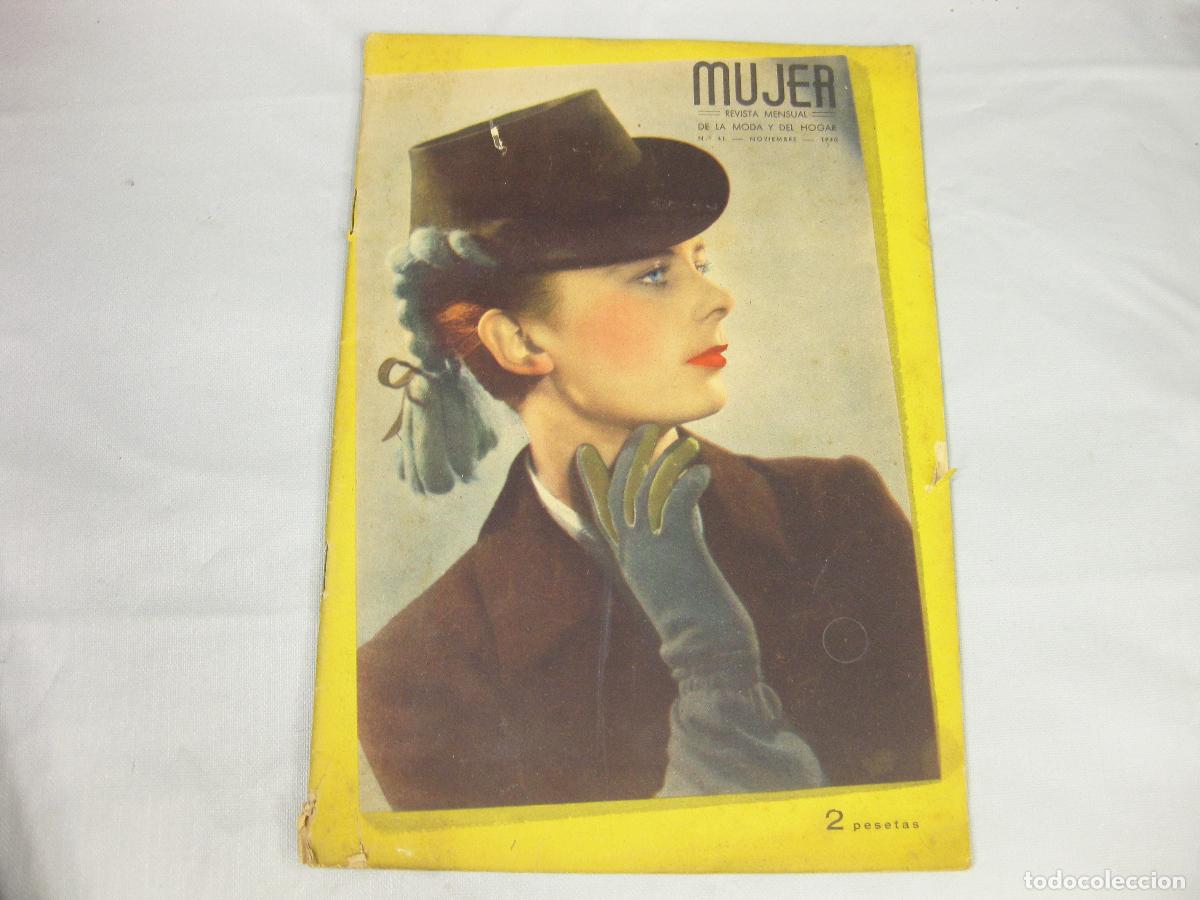 Coleccionismo de Revistas y Peri&oacute;dicos: REVISTA MENSUAL MUJER DE LA MODA Y DEL HOGAR N&ordm; 41 DE NOVIEMBRE DE 1940