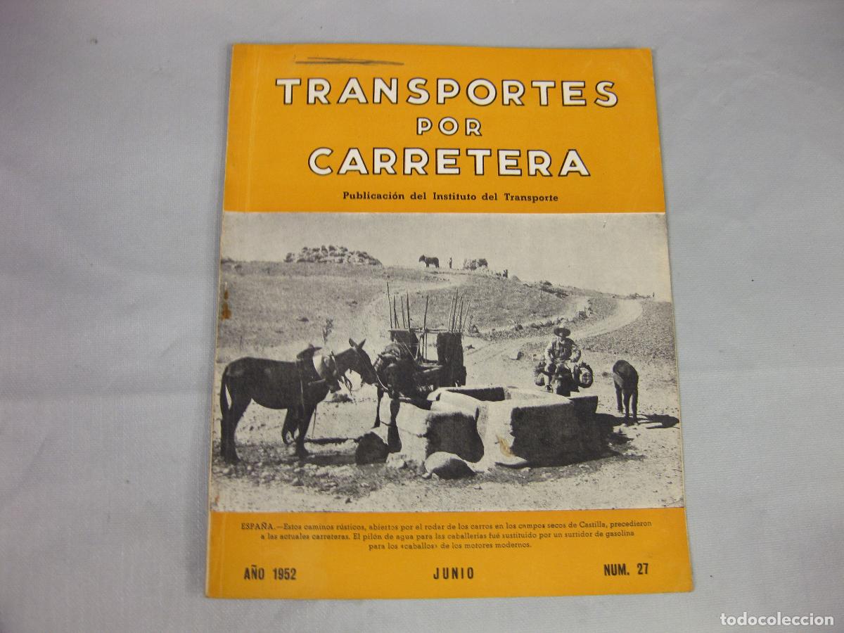 Coleccionismo de Revistas y Peri&oacute;dicos: REVISTA DE TRANSPORTES POR CARRETERA N&ordm; 27. 1952