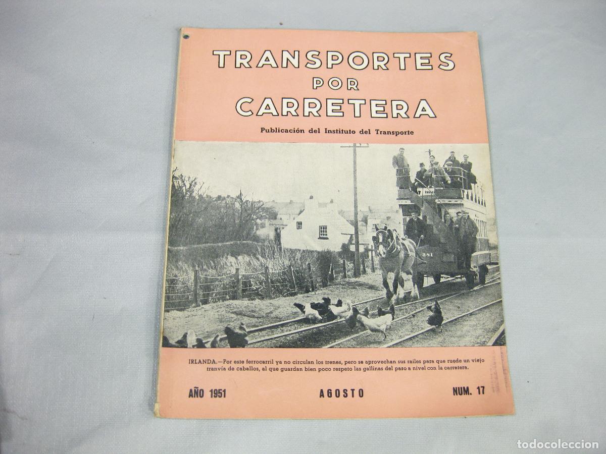 Coleccionismo de Revistas y Peri&oacute;dicos: REVISTA DE TRANSPORTES POR CARRETERA N&ordm; 17. 1951