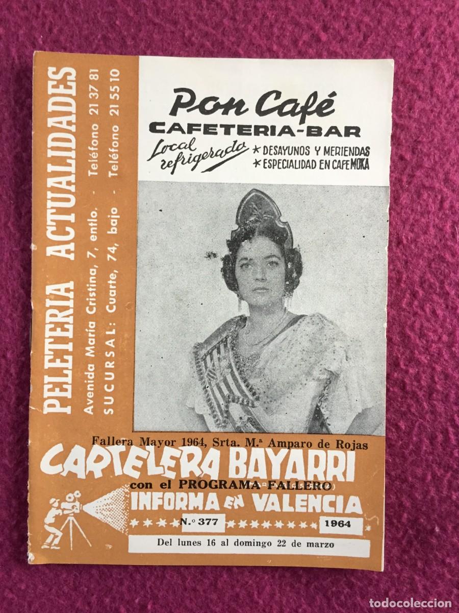 Coleccionismo de Revistas y Peri&oacute;dicos: CARTELERA BAYARRI - NUMERO N&ordm; 377 - 1964 - FALLERA MAYOR - FALLAS DE VALENCIA - CINE - TVE ...