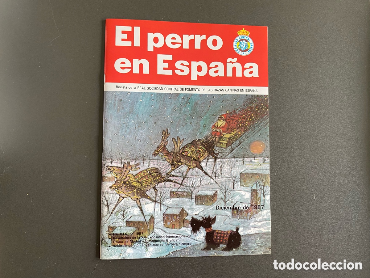 Collectionnisme de Revues et Journaux: Revista El Perro en Espa&ntilde;a - Diciembre 1987 - Mundial de Perros de Muestra