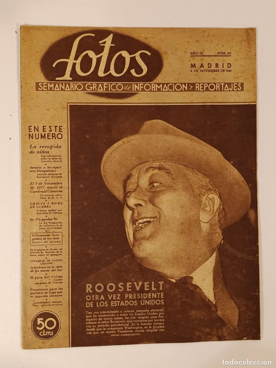 Sammeln von Zeitschriften und Zeitungen: FOTOS 193. SEMANARIO GR&Aacute;FICO DE INFORMACI&Oacute;N Y REPORTAJES. 9 DE NOVIEMBRE DE 1940