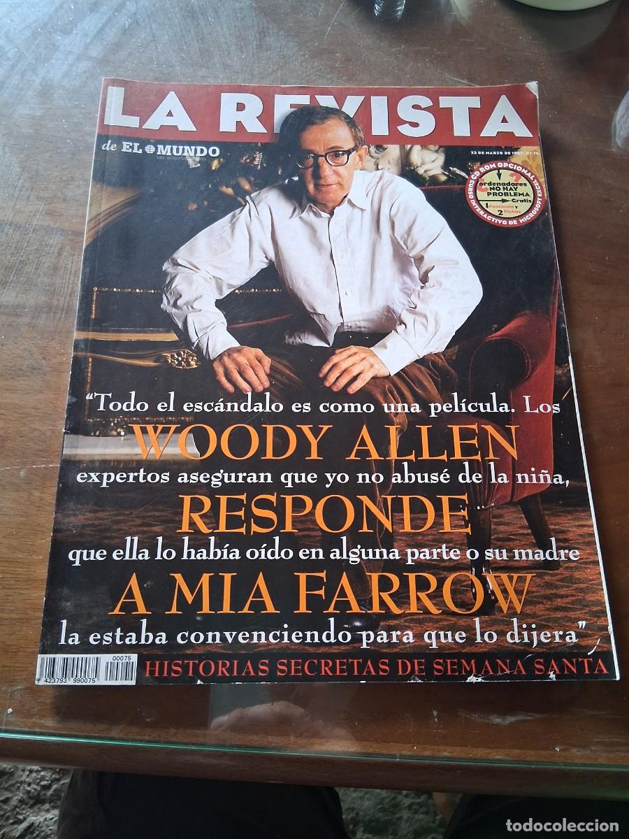 Coleccionismo de Revistas y Peri&oacute;dicos: Revista de El mundo N&deg; 75 Woody Allen Semana Santa &Aacute;ngeles Caso caza cetrer&iacute;a