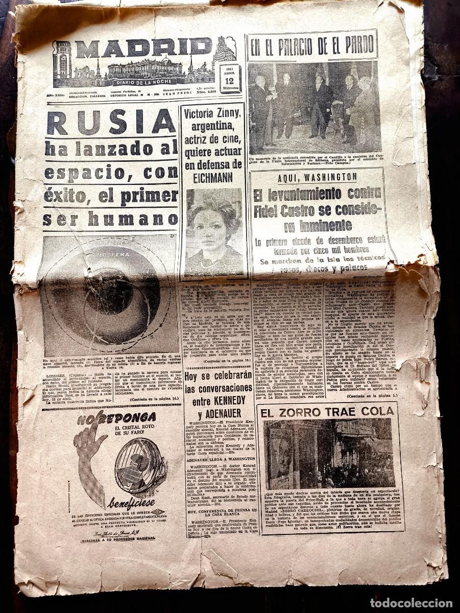 Coleccionismo de Revistas y Peri&oacute;dicos: DIARIO MADRID - 12 ABRIL 1961 - RUSIA LANZA AL PRIMER HUMANO AL ESPACIO - CONCHA VELASCO