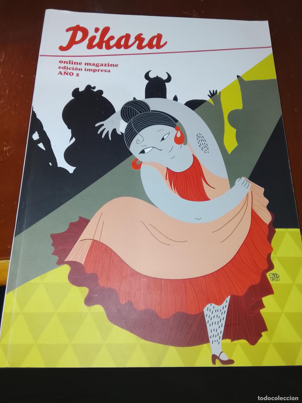 Collection Magazines and Newspapers: Revista PIKARA MAGAZINE - Edici&oacute;n Impresa N&ordm; 2 (A&ntilde;o 2) - Ilustraci&oacute;n Emma Gasc&oacute;