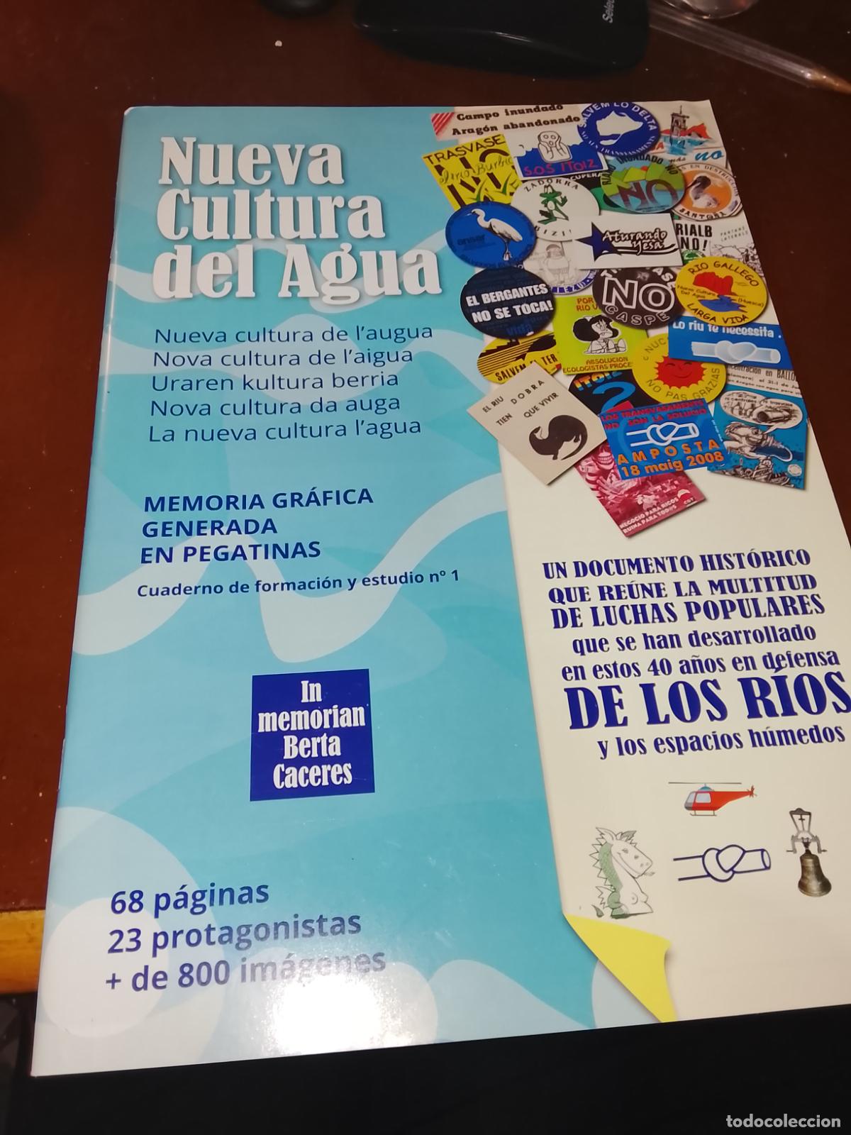 Coleccionismo de Revistas y Peri&oacute;dicos: Libro/Revista: NUEVA CULTURA DEL AGUA - Memoria Gr&aacute;fica Pegatinas (2018) - Berta C&aacute;ceres