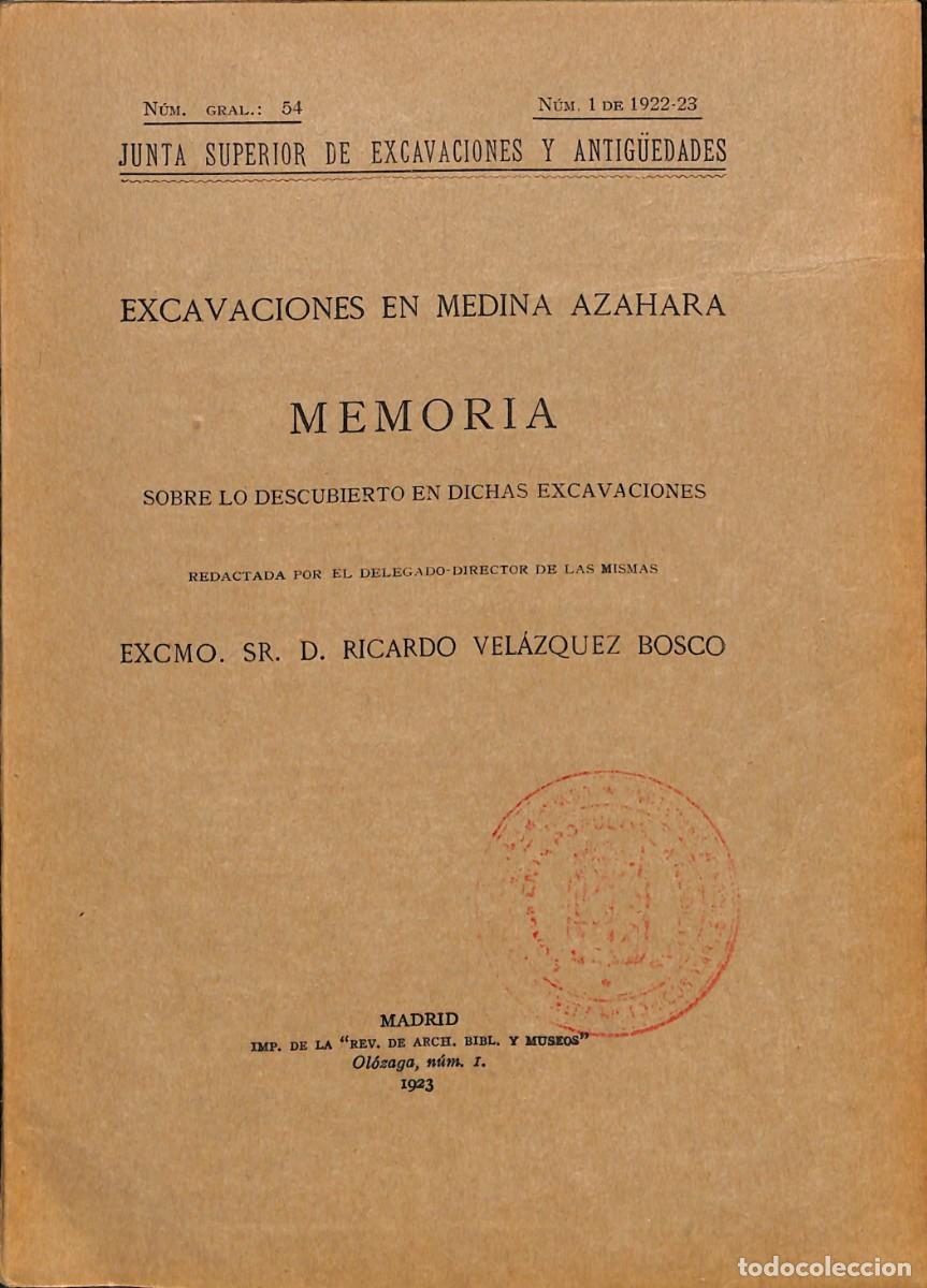 Colecionismo de Revistas e Jornais: EXCAVACIONES EN MEDINA AZAHARA SOBRE LO DESCUBIERTO MEMORIA
