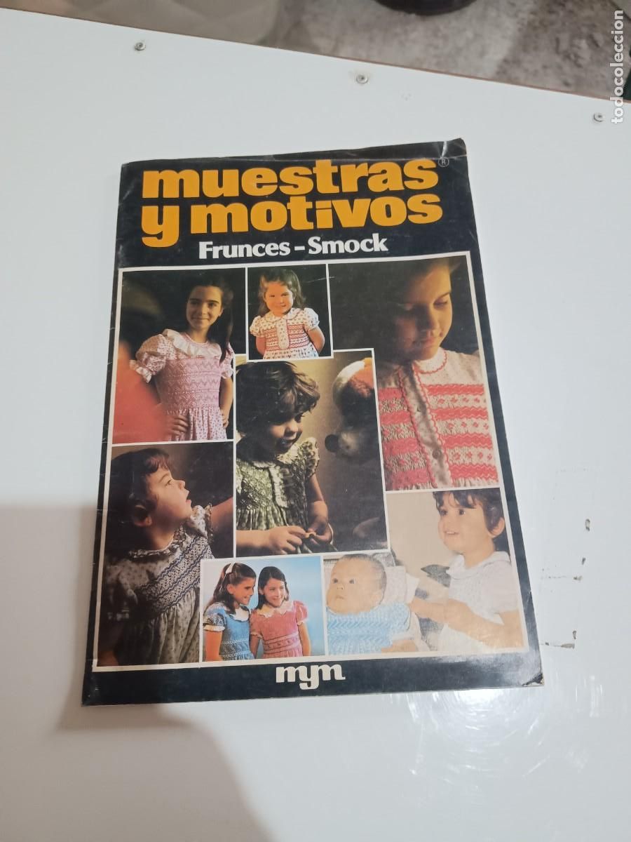 Coleccionismo de Revistas y Peri&oacute;dicos: MUESTRAS Y MOTIVOS - FRUNCES - SMOCK.
