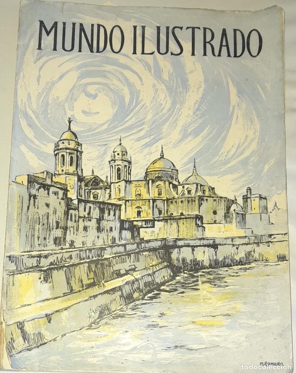 Coleccionismo de Revistas y Peri&oacute;dicos: MUNDO ILUSTRADO N&ordm; 97, DE 1950, C&Aacute;DIZ