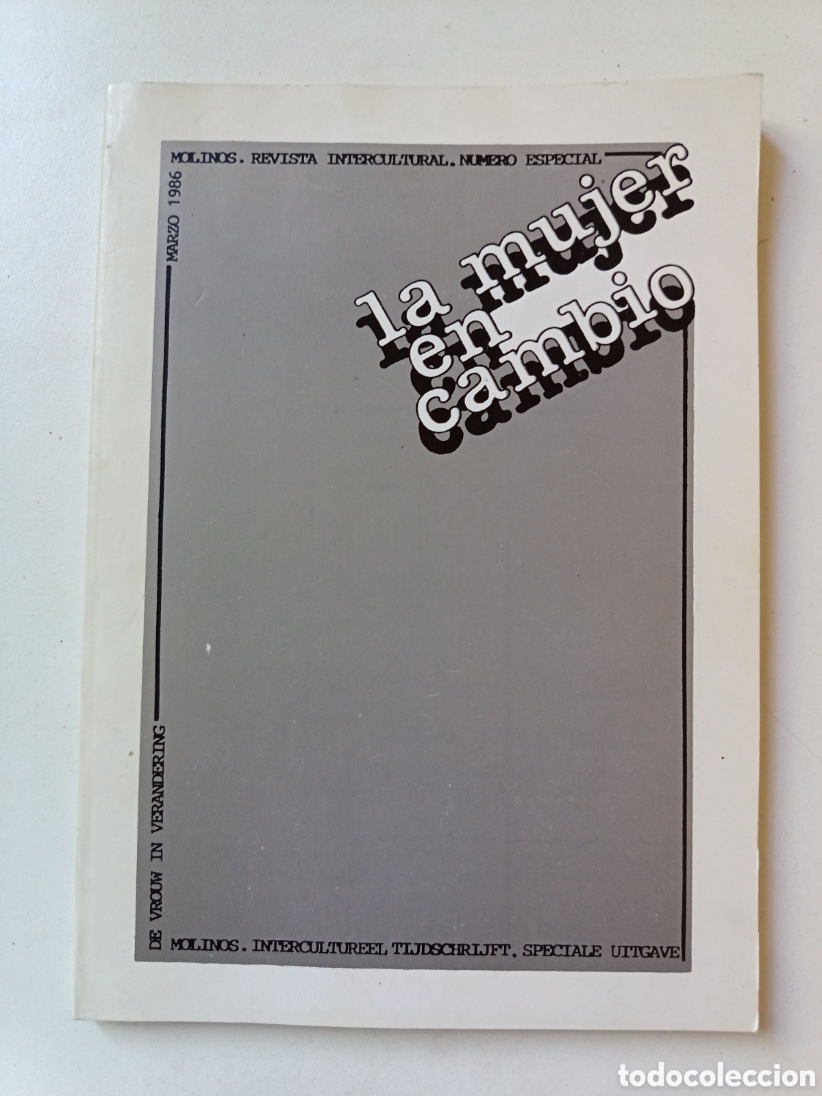 Coleccionismo de Revistas y Peri&oacute;dicos: La mujer en cambio, Molinos, revista intercultural, n&ordm; especial, marzo 1986