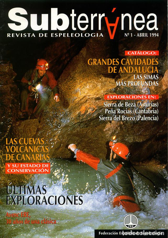 Coleccionismo de Revistas y Peri&oacute;dicos: REVISTA SUBTERR&Aacute;NEA N&ordm; 1 - FEDERACI&Oacute;N ESPA&Ntilde;OLA DE ESPELEOLOG&Iacute;A