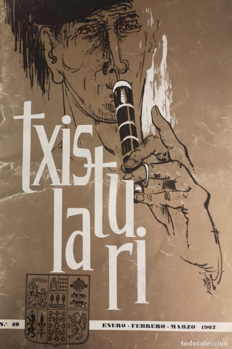 Coleccionismo de Revistas y Peri&oacute;dicos: REVISTA TXISTULARI. N&ordm; 49. A&Ntilde;O 1967