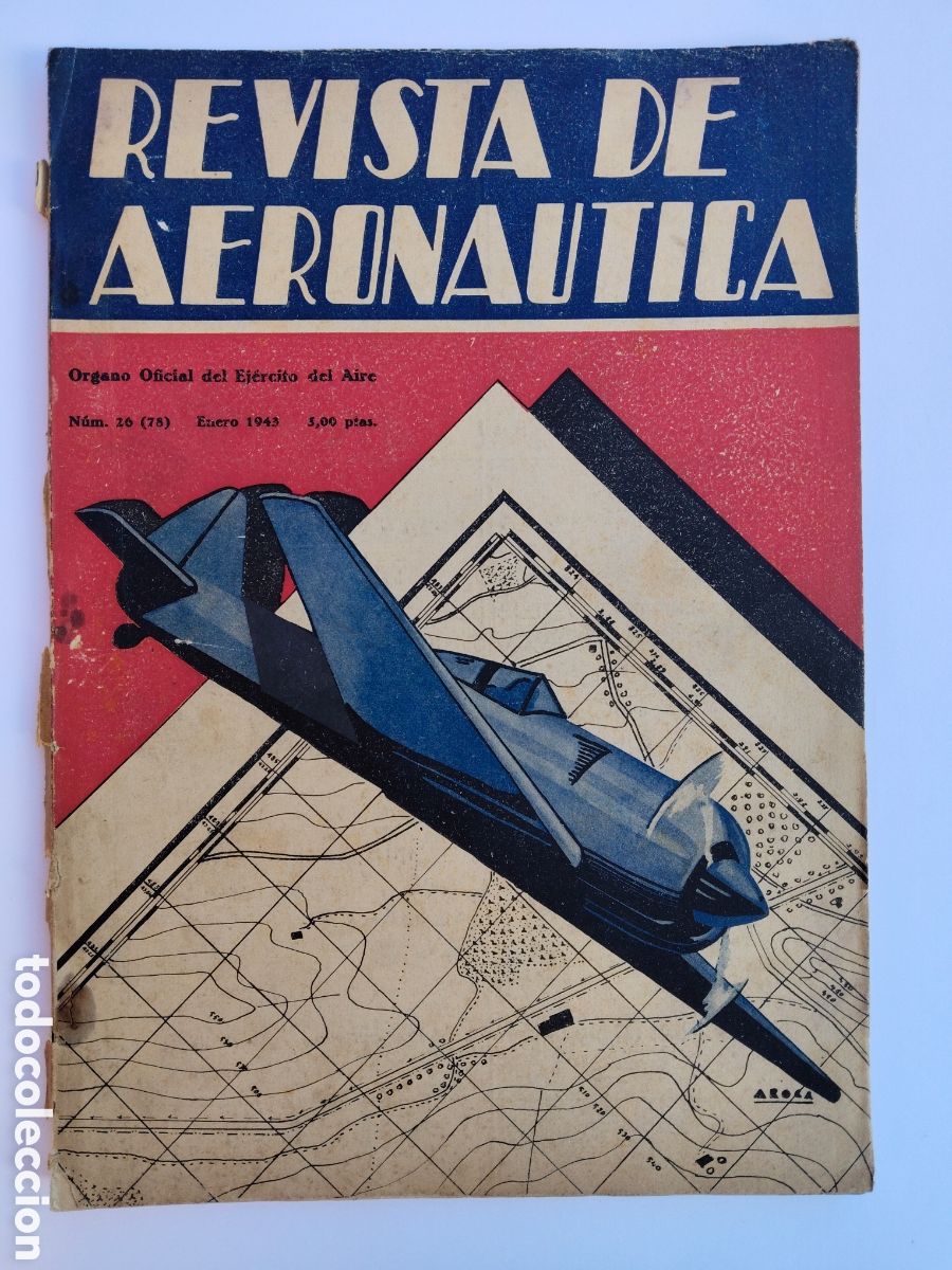 Coleccionismo de Revistas y Peri&oacute;dicos: REVISTA AERONAUTICA ORGANO OFICIAL DEL EJERCITO DEL AIRE - N&deg; 26 - ENERO 1943 - CRONICA DE LA GUERR