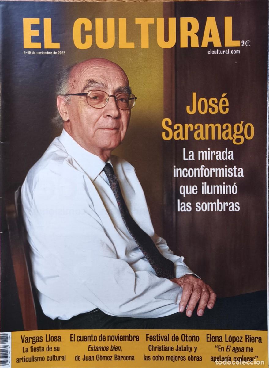 Collection Magazines and Newspapers: REVISTA EL CULTURAL. JOS&Eacute; SARAMAGO. VARGAS LLOSA. 2022
