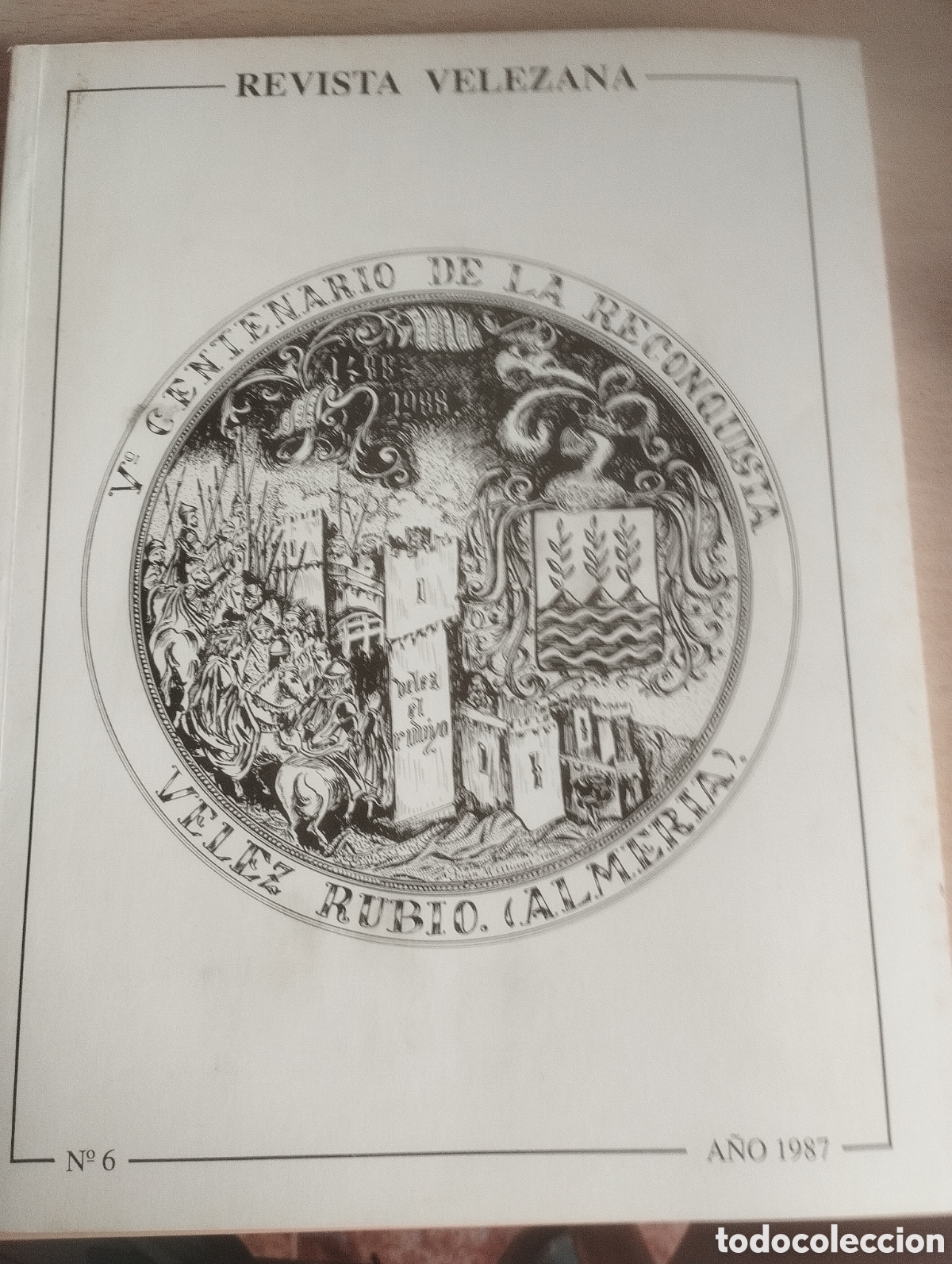 Coleccionismo de Revistas y Peri&oacute;dicos: REVISTA VELEZANA V&Eacute;LEZ RUBIO ALMER&Iacute;A A&Ntilde;O 1987