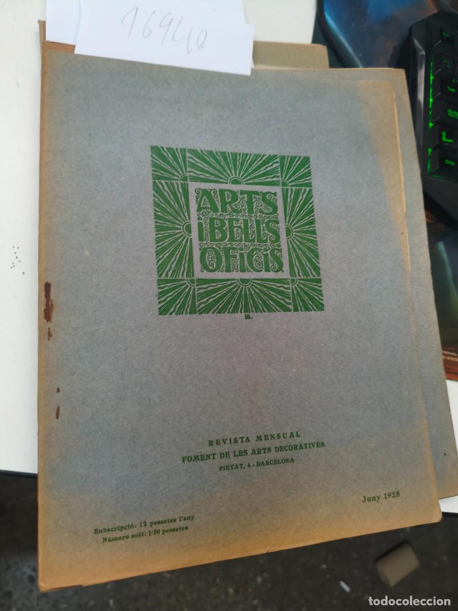 Coleccionismo de Revistas y Peri&oacute;dicos: Revista. Arts i Bells Oficis. Juny 1928 Barcelona. L'ART DE GOYA ALBERT DURER