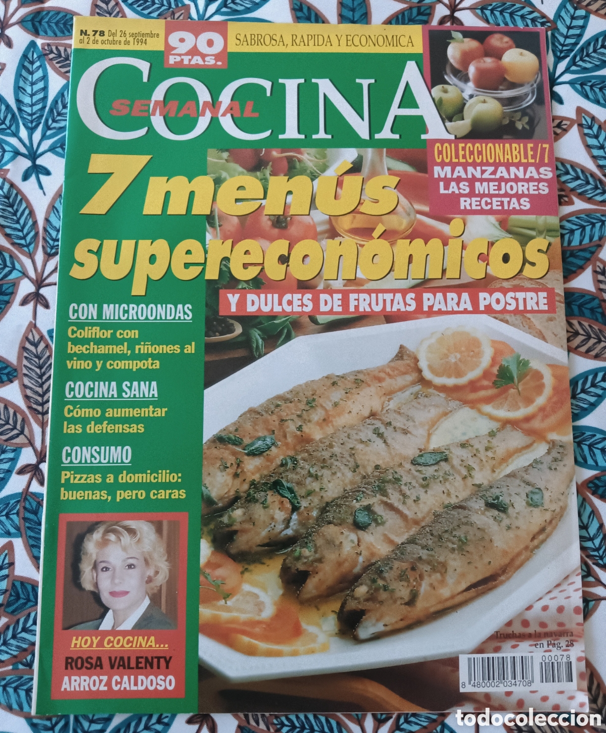 Sammeln von Zeitschriften und Zeitungen: COCINA SEMANAL - 7 MEN&Uacute;S SUPER ECON&Oacute;MICOS Y DULCES DE FRUTAS PARA POSTRE.N&Uacute;MERO 78