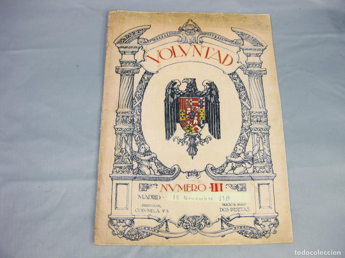 Coleccionismo de Revistas y Peri&oacute;dicos: REVISTA VOLUNTAD. A&Ntilde;O 1 N&ordm; 3. 15 DE NOVIEMBRE DE 1919. III