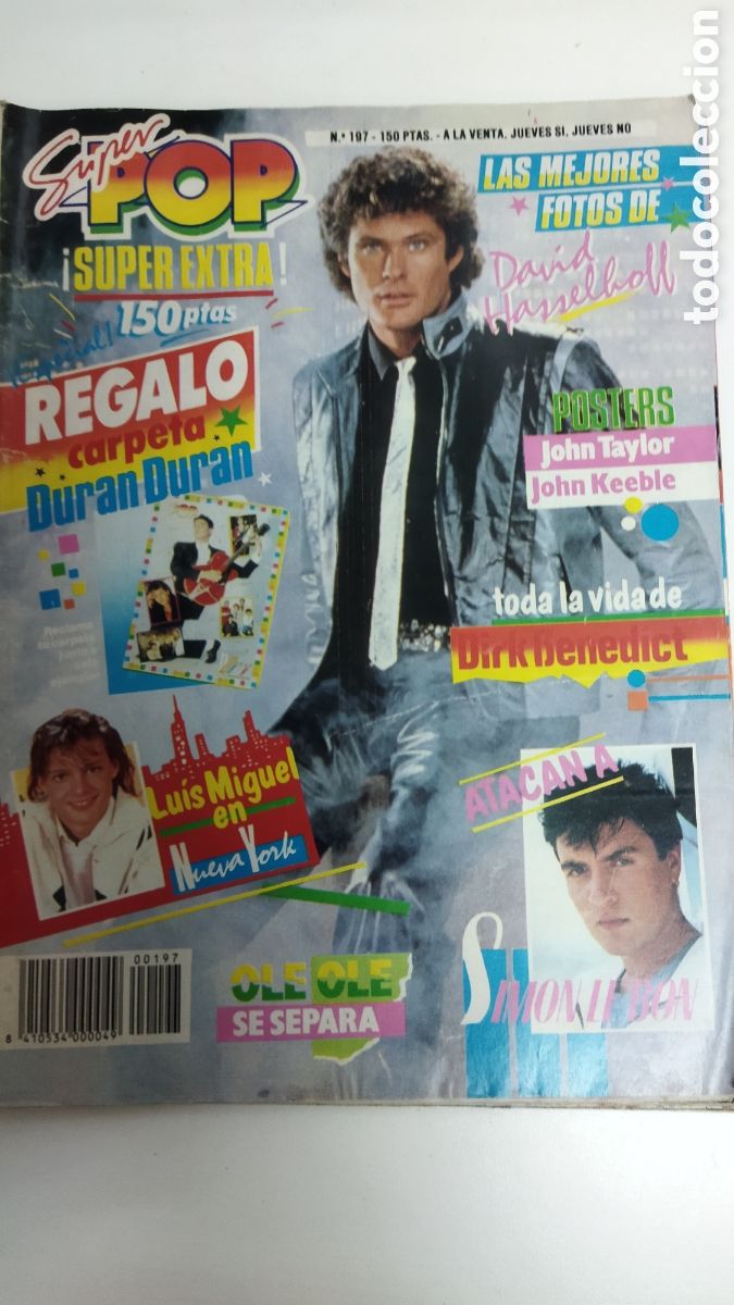 Collectionnisme de Revues et Journaux: Revista SUPER POP n&ordm; 197 David Hasselhoff Mecano Ol&eacute; Ol&eacute; Luis Miguel Madonna Duran Duran Bryan Ferry