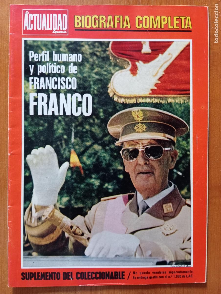 Coleccionismo de Revistas y Peri&oacute;dicos: Franco, biograf&iacute;a. Actualidad espa&ntilde;ola 1971. Franquismo. Historia de Espa&ntilde;a. Guerra Civil