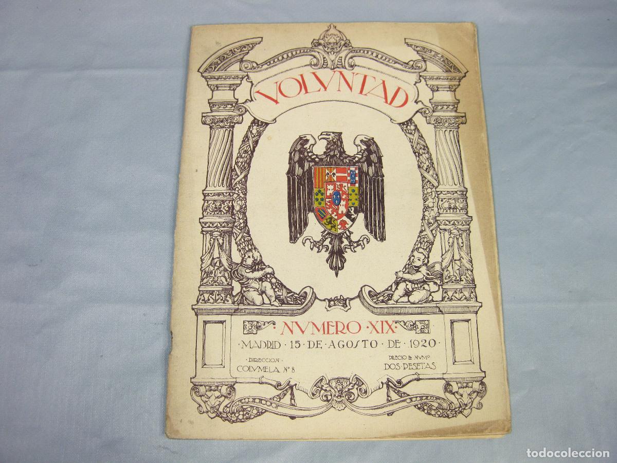 Coleccionismo de Revistas y Peri&oacute;dicos: REVISTA VOLUNTAD. A&Ntilde;O 2 N&ordm; 19. 15 DE AGOSTO DE 1920. II