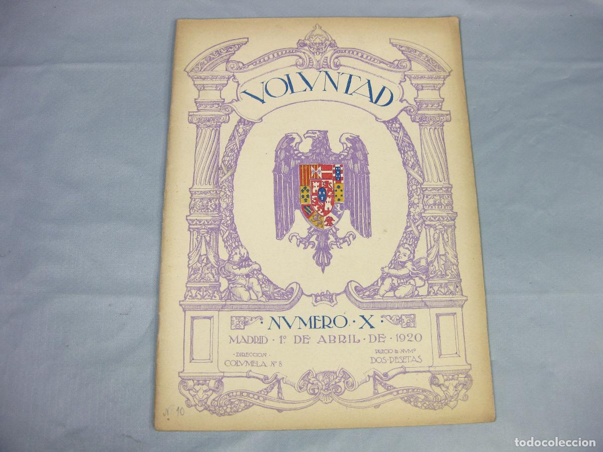Coleccionismo de Revistas y Peri&oacute;dicos: REVISTA VOLUNTAD. A&Ntilde;O 2 N&ordm; 1 DE ABRIL DE 1920. II