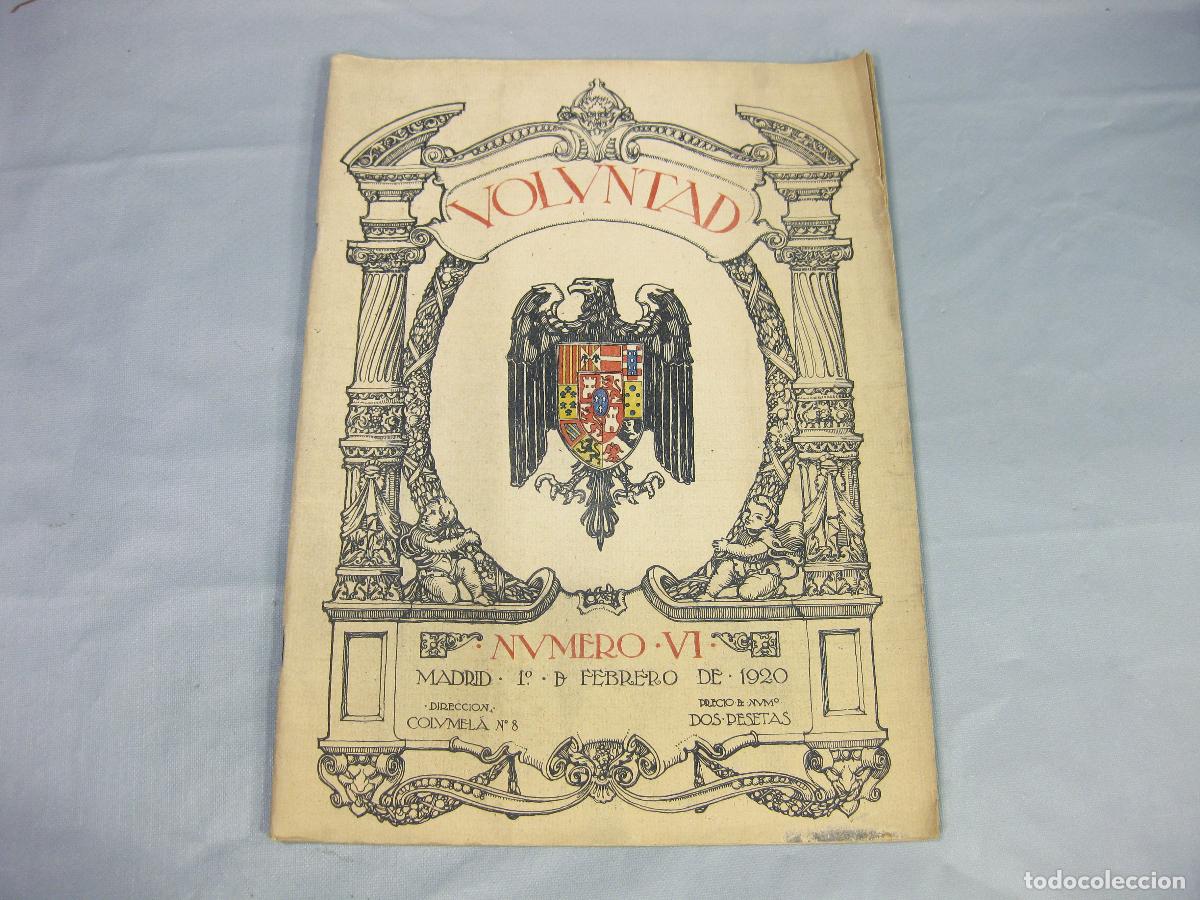 Sammeln von Zeitschriften und Zeitungen: REVISTA VOLUNTAD. A&Ntilde;O 2 N&ordm; 6 DE 1 DE FEBRERO DE 1920. II