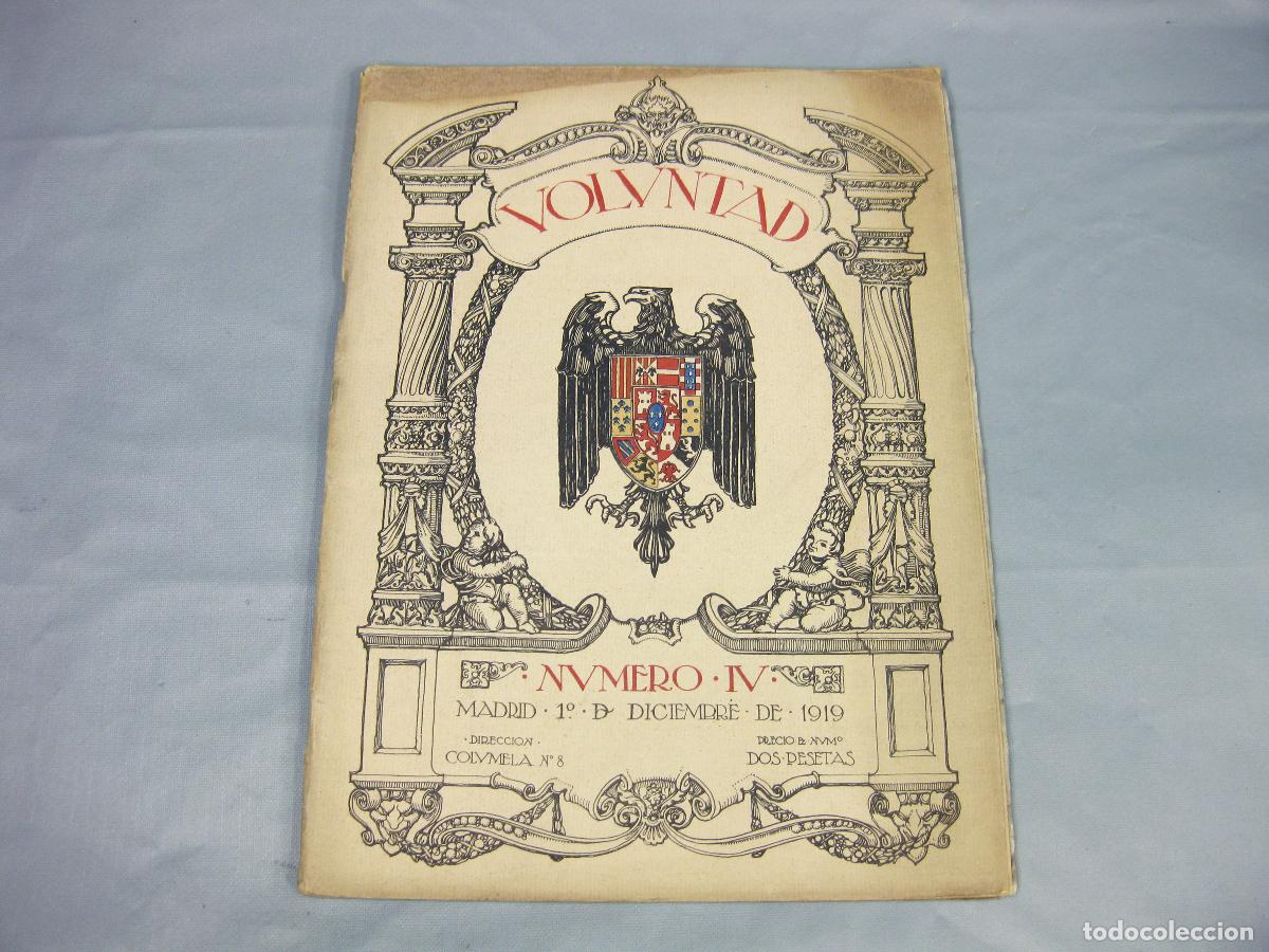 Sammeln von Zeitschriften und Zeitungen: REVISTA VOLUNTAD. A&Ntilde;O 1 N&ordm; 4 DE 1 DE DICIEMBRE DE 1919. I