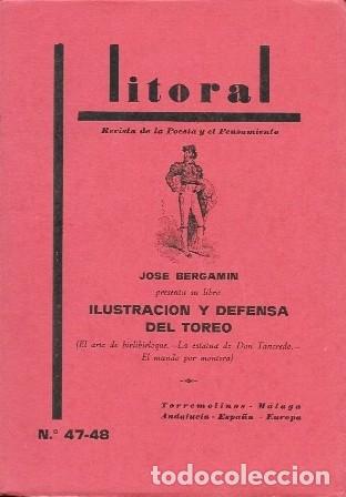 Colecionismo de Revistas e Jornais: REVISTA LITORAL N&ordm; 47-48- J. BERGAMIN PRESENTA SU LIBRO ILUSTRACION Y DEFENSA DEL TOREO - A-POE-2554