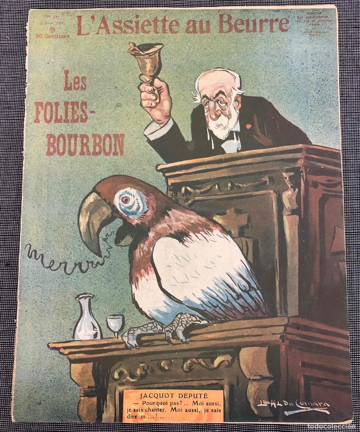 Coleccionismo de Revistas y Peri&oacute;dicos: REVISTA L'ASSIETTE AU BEURRE. N&ordm; 427, JUIN 1909. LES FOLIES-BOURBON