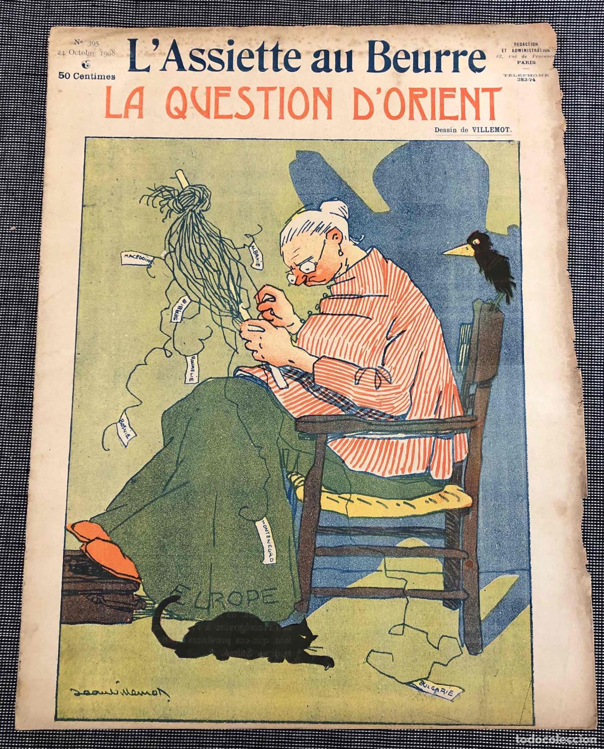 Coleccionismo de Revistas y Peri&oacute;dicos: REVISTA L'ASSIETTE AU BEURRE. N&ordm; 395, 24 OCTOBRE 1908. LA QUESTION D'ORIENT