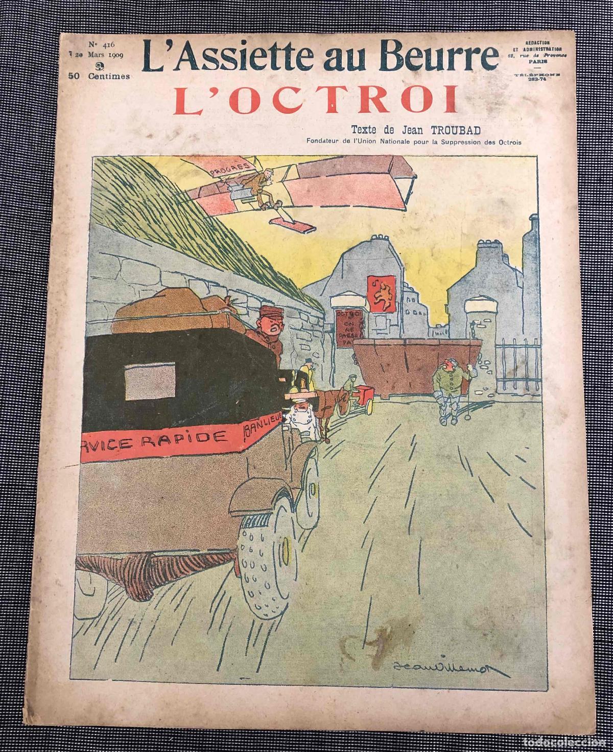 Coleccionismo de Revistas y Peri&oacute;dicos: REVISTA L'ASSIETTE AU BEURRE. N&ordm; 416, 20 MARS 1909. L'OCTROI