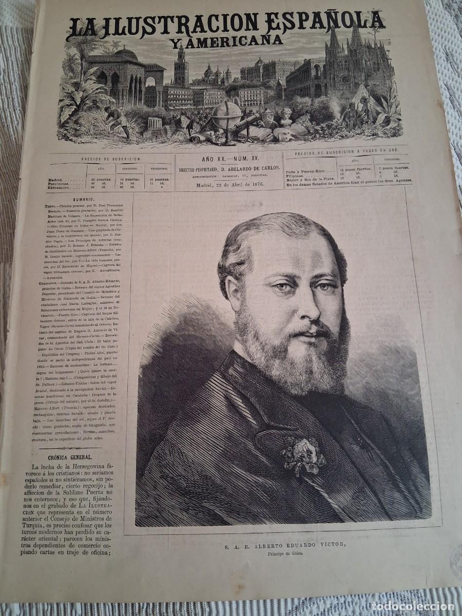 Coleccionismo de Revistas y Peri&oacute;dicos: ILUSTRACI&Oacute;N ESPA&Ntilde;OLA y AMERICANA, La (22 abril 1876) art&iacute;culos y grabados &ldquo;SAR Alberto Eduardo V&iacute;cto
