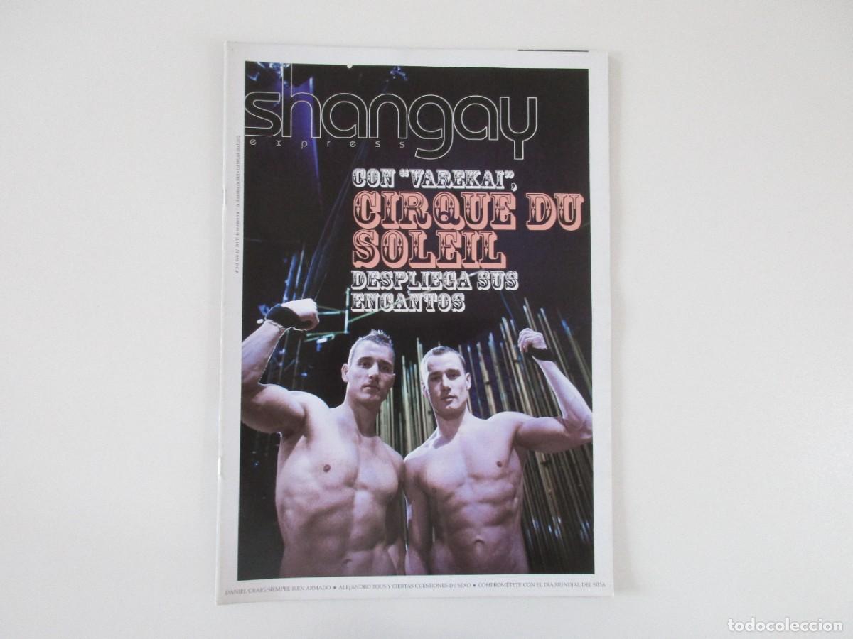 Collectionnisme de Revues et Journaux: SHANGAY N&ordm; 343 - CIRCO DEL SOL - DANIEL CRAIG - DIANA NAVARRO - RUTH GABRIEL REVISTA GAY 2008 LGTBI