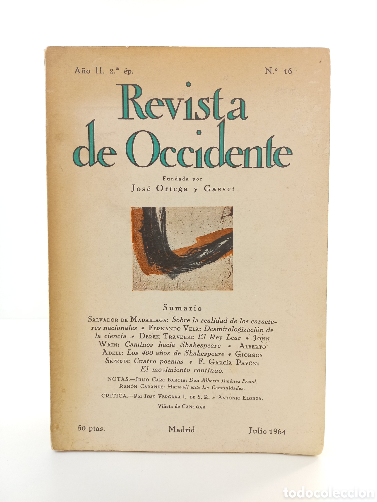 Coleccionismo de Revistas y Peri&oacute;dicos: Revista de Occidente 16 A&ntilde;o II 2&ordf; &eacute;poca. Julio 1964.