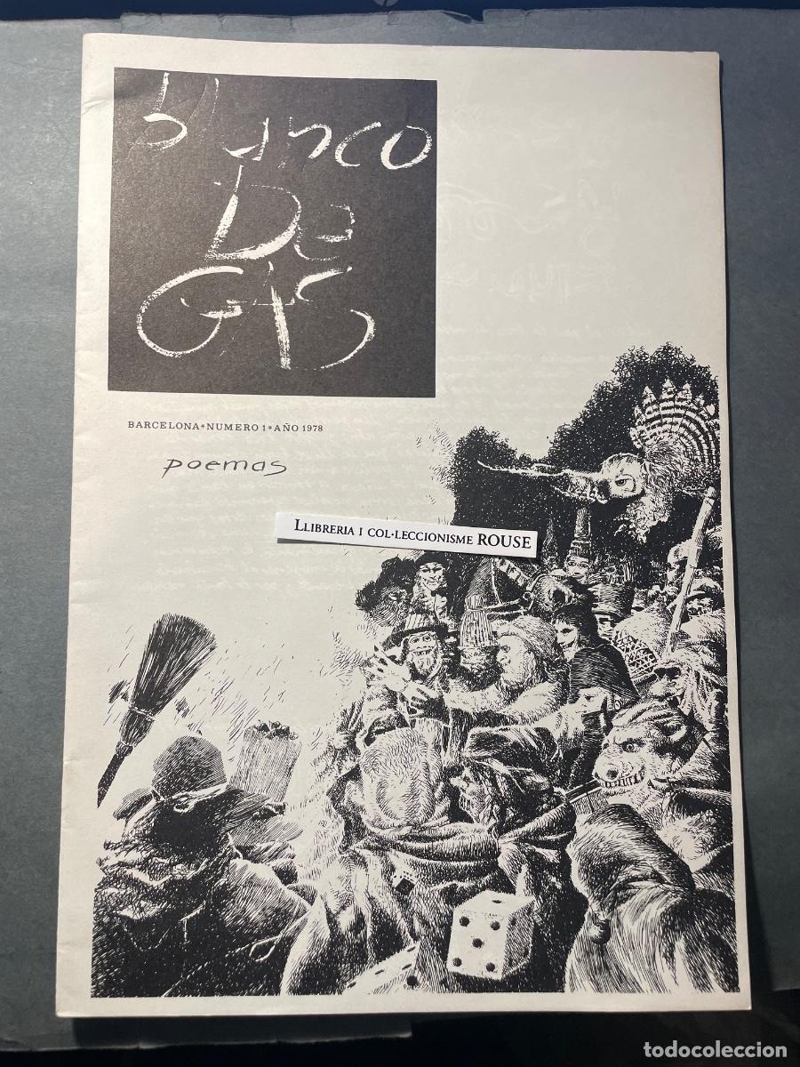 Collection Magazines and Newspapers: REVISTA /FRANZINE - COLECCI&Oacute;N N&ordm; 1 - BLANCO DE GAS - POEMAS - BARCELONA N&ordm; 1 A&Ntilde;O 1978 EDUARDO