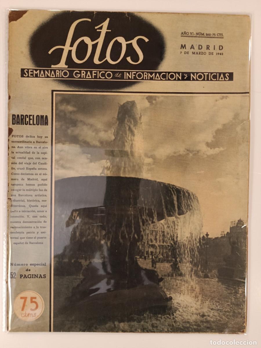 Coleccionismo de Revistas y Peri&oacute;dicos: FOTOS 262. SEMANARIO GR&Aacute;FICO DE INFORMACI&Oacute;N Y NOTICIAS. 7 DE MARZO DE 1942