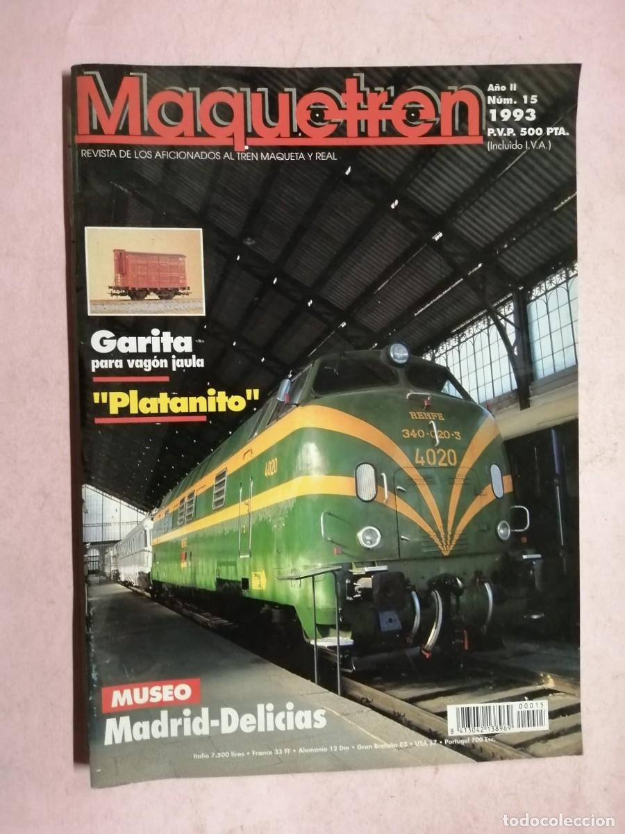 Coleccionismo de Revistas y Peri&oacute;dicos: REVISTA MAQUETREN (NUMERO 15) MUSEO MADRID, DELICIAS